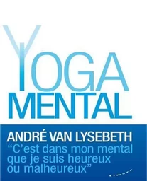 Le Yoga mental