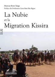 La Nubie et la migration Kissira - essai