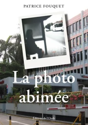 LA PHOTO ABIMEE