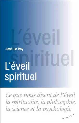 L'éveil spirituel - José Le Roy - Dervy