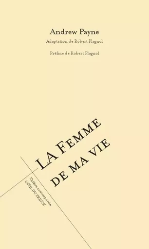 La femme de ma vie - Andrew Payne - OEIL DU PRINCE