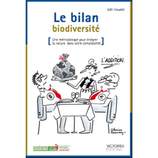 Le bilan biodiversité - Joël Houdet - EDISENS