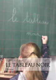 LE TABLEAU  NOIR