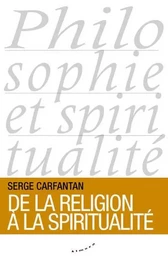 De la religion à la spiritualité