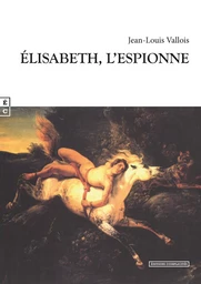 Élisabeth, l'espionne