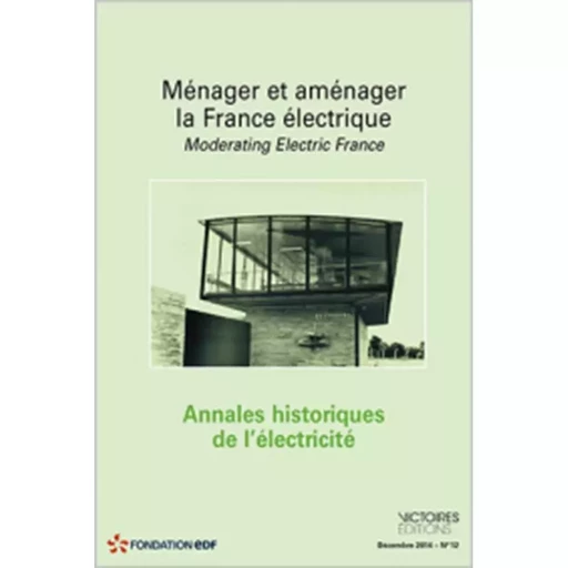 ANNALES HISTORIQUES DE L'ELECTRICITE N12 -  Collectif - EDISENS