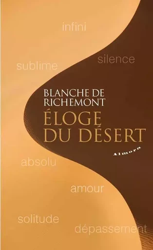 Eloge du désert - Blanche de Richemont - Dervy