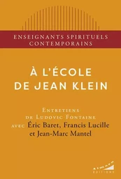 A l'école de Jean Klein