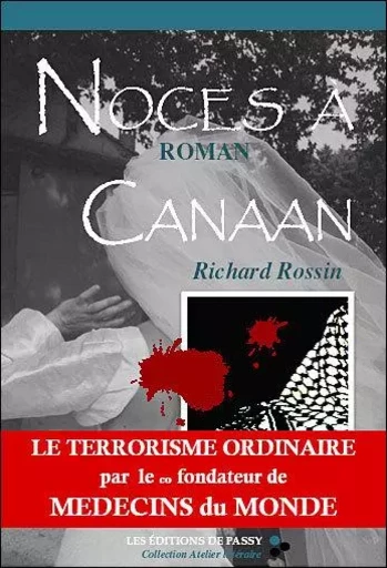 Noces à Canaan - roman -  - PASSY