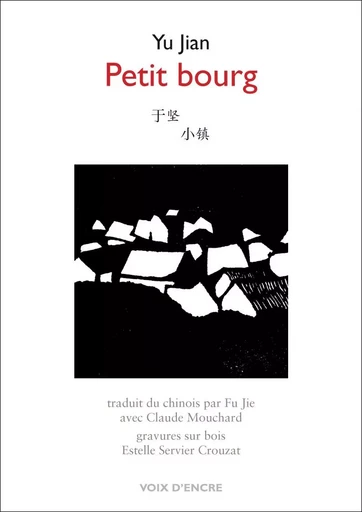 PETIT BOURG - Yu Jian - VOIX D ENCRE