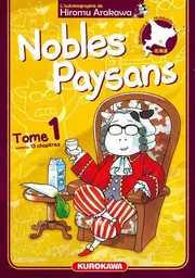 Nobles Paysans - tome 1