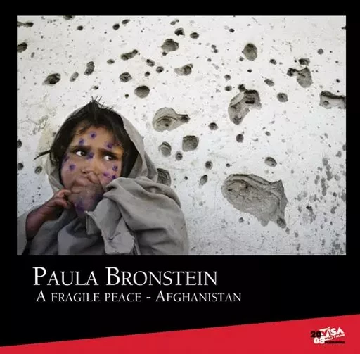 A FRAGILE PEACE - AFGHANISTAN - Paula Bronstein - CDPEDITIONS