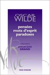 PENSÉES, MOTS D'ESPRIT, PARADO