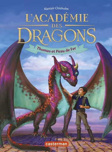 L'Académie des dragons - Alastair Chisholm - CASTERMAN