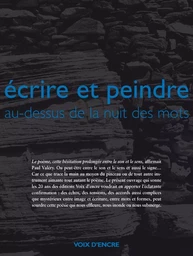 ECRIRE ET PEINDRE AU-DESSUS DE LA NUIT DES MOTS