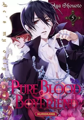 PureBlood Boyfriend - He's my only vampire - tome 5 - Aya Shouoto - Univers Poche