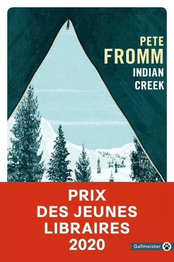 Indian Creek - Pete Fromm - GALLMEISTER