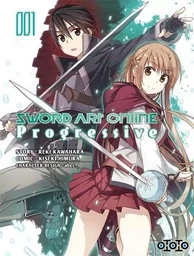 Sword Art Online - Progressive Saison 1 T01