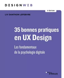 46 bonnes pratiques en UX Design 3e édition