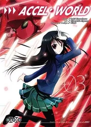 Accel World T03