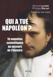 Qui a tué Napoléon ?