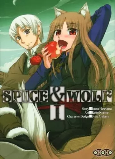 Spice & Wolf T01 - Isuna HASEKURA, Koume KEITO - EDITIONS OTOTO