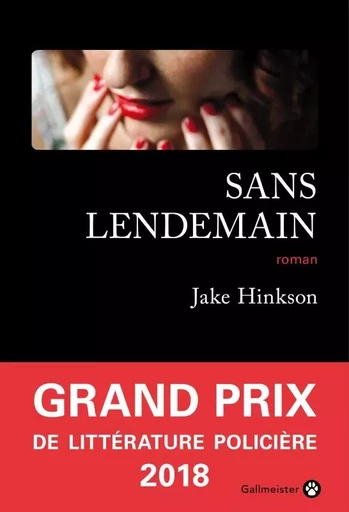 Sans lendemain - Jake Hinkson - GALLMEISTER