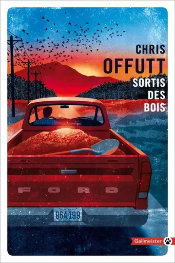 Sortis des bois - Chris Offutt - GALLMEISTER