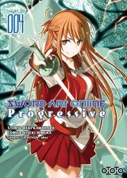 Sword Art Online - Progressive Saison 1 T04