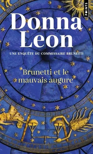 Brunetti et le mauvais augure - Donna Leon - POINTS EDITIONS