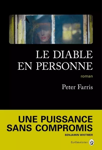 Le Diable en personne - Peter Farris - GALLMEISTER