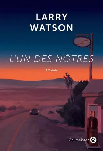 L'un des nôtres - Larry Watson - GALLMEISTER