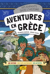 Aventures en Grèce