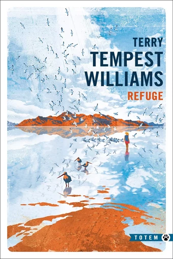 Refuge - Terry Tempest Williams - GALLMEISTER