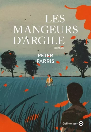 Les mangeurs d'argile - Peter Farris - GALLMEISTER