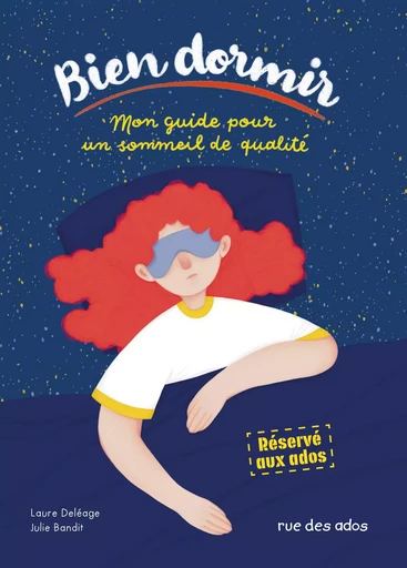 Bien dormir, mon guide pour un sommeil de qualité - Laure Deléage - CTP RUE ENFANTS