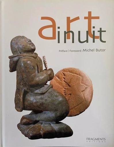 Art Inuit - Claude Baud - FRAGMENTS