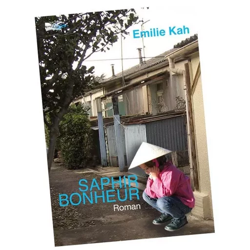 Saphir Bonheur - Emilie Kah - BORD DU LOT