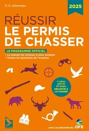 Réussir le permis de chasser 2025