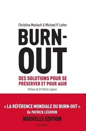 Burn out - Des solutions pour se préserver et pour agir