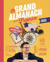 Le grand almanach de la France 2025