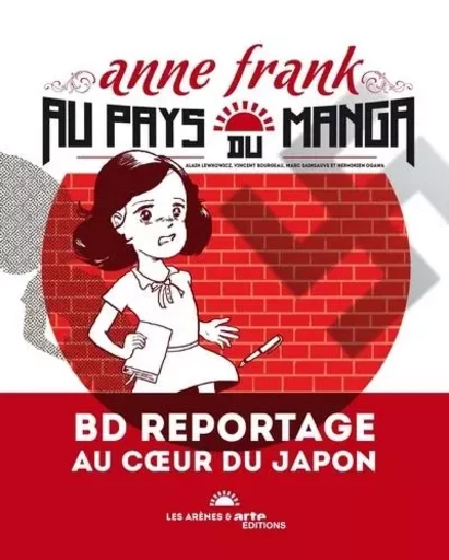 Anne Frank au pays du mangas - Alain Lewkowicz - Groupe Margot