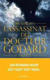 L'Assassinat du Docteur Godard (édition semi-poche)