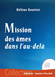 Mission des âmes dans l'au-delà