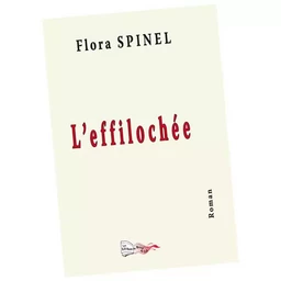 L'EFFILOCHÉE