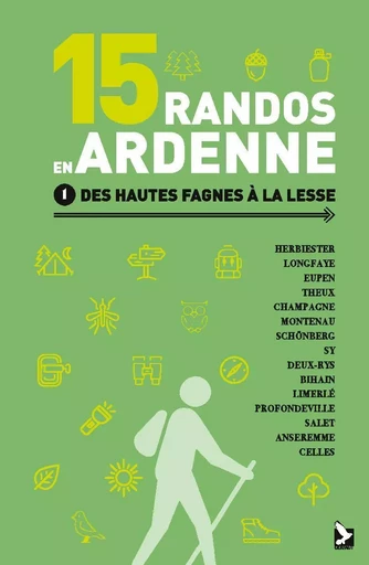 15 randos en Ardenne tome 1 - Didier Demeter - GERFAUT