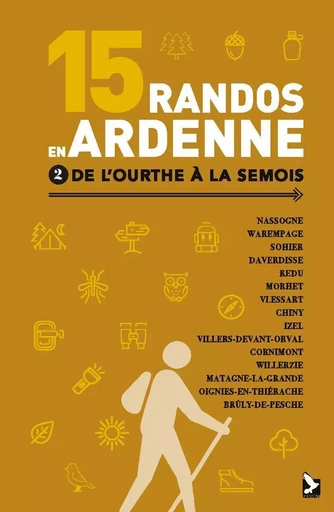 15 randos en Ardenne tome 2 - Didier Demeter - GERFAUT