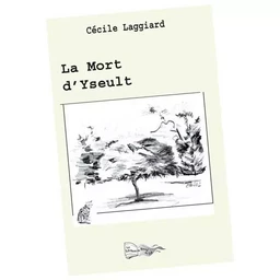 LA MORT D'YSEULT