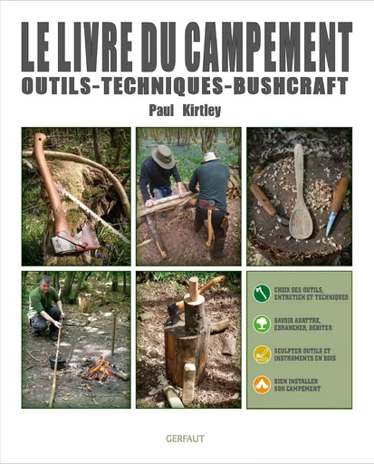 Le livre du campement - Paul Kirtley - GERFAUT