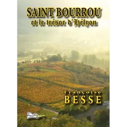 SAINT BOURROU ET LE TRESOR D'HELYON